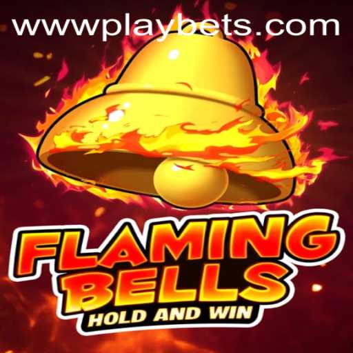 Discover the Excitement of FlamingBells: A Thrilling Adventure in Play Bets